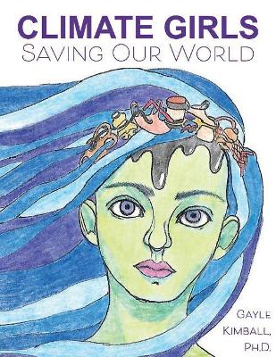 Book cover for Climate Girls Saving Our World