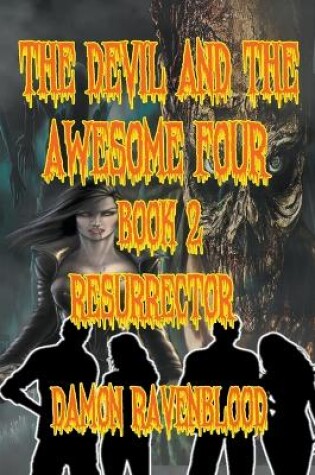 Cover of The Devil and the Awesome Four Book 2