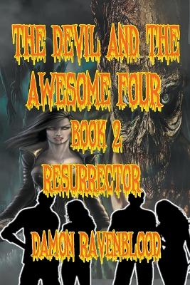 Cover of The Devil and the Awesome Four Book 2