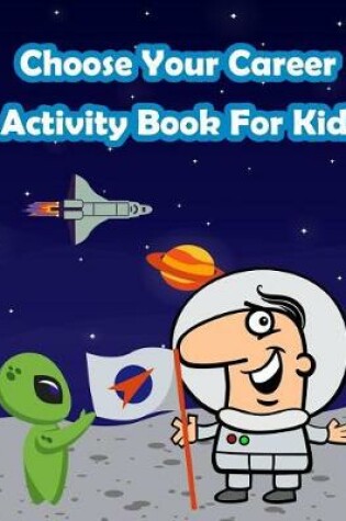 Cover of Exploring Careers With Kids Activity Book