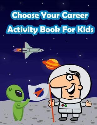 Book cover for Exploring Careers With Kids Activity Book