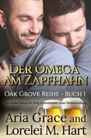 Cover of Der Omega Am Zapfhahn