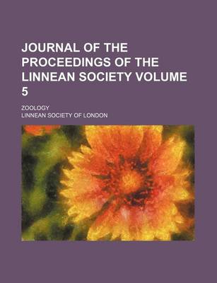 Book cover for Journal of the Proceedings of the Linnean Society; Zoology Volume 5