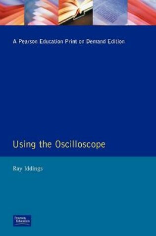 Cover of Using the Oscilloscope