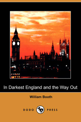 Book cover for In Darkest England and the Way Out (Dodo Press)