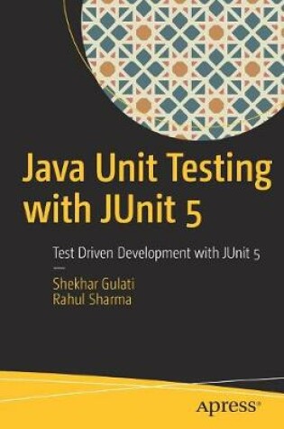 Cover of Java Unit Testing with JUnit 5