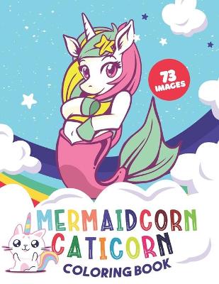 Book cover for Caticorn & mermaidcorn coloring Book