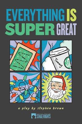 Book cover for Everything Is Super Great