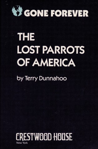 Cover of Lost Parrots of America