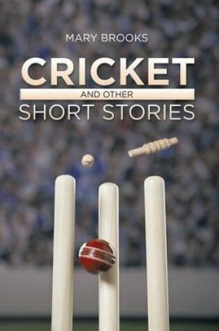 Cover of Cricket and Other Short Stories