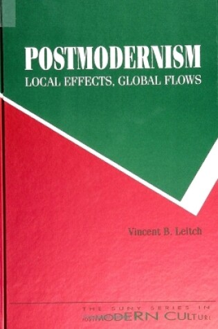 Cover of Postmodernism - Local Effects, Global Flows
