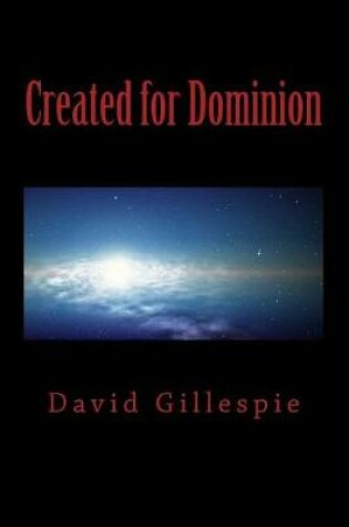 Cover of Created for Dominion