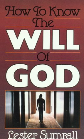 Book cover for How to Know the Will of God