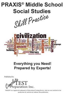 Book cover for PRAXIS Middle School Social Studies Skill Practice