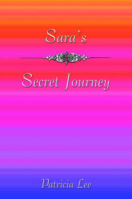 Book cover for Sara's Secret Journey