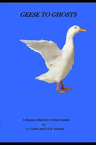 Cover of Geese to Ghosts