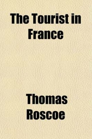 Cover of The Tourist in France