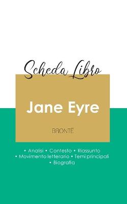 Book cover for Scheda libro Jane Eyre di Charlotte Bronte (analisi letteraria di riferimento e riassunto completo)