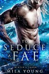 Book cover for To Seduce a Fae