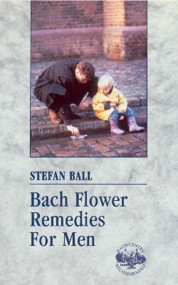 Book cover for Bach Flower Remedies For Men