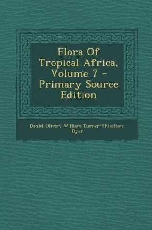 Cover of Flora of Tropical Africa, Volume 7