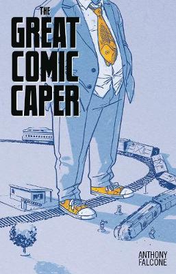 Book cover for Comic Con Men Book 2: The Great Comic Book Caper