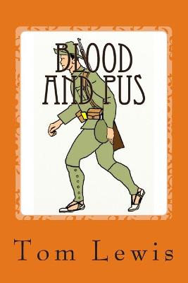 Book cover for Blood And Pus