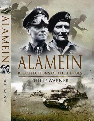 Book cover for Alamein: Recollections of the Heroes