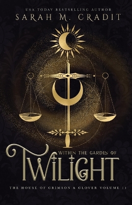 Book cover for Within the Garden of Twilight