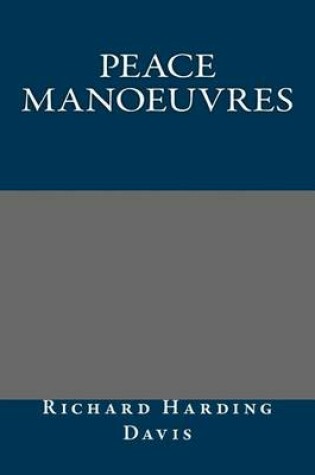 Cover of Peace Manoeuvres