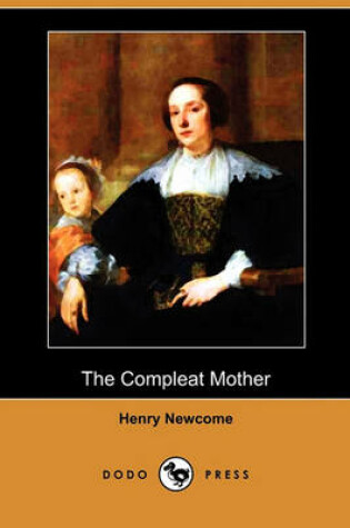 Cover of The Compleat Mother (Dodo Press)
