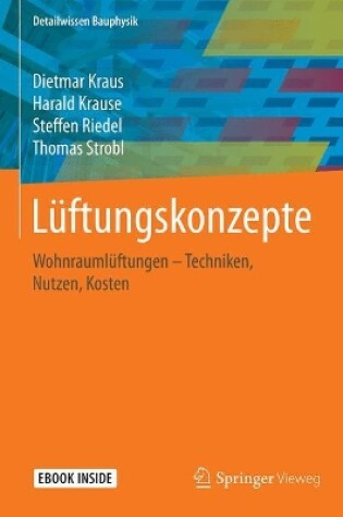 Cover of Lüftungskonzepte: Wohnraumlüftungen