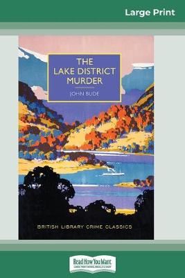 Book cover for The Lake District Murder (16pt Large Print Edition)