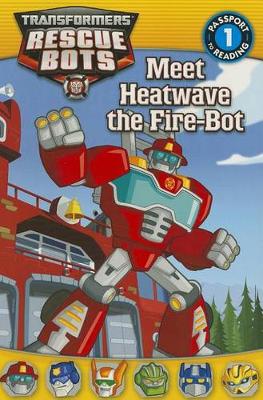 Book cover for Meet Heatwave the Fire-Bot