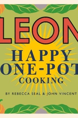 Cover of LEON Happy One-pot Cooking