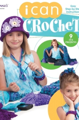 Cover of I Can Crochet