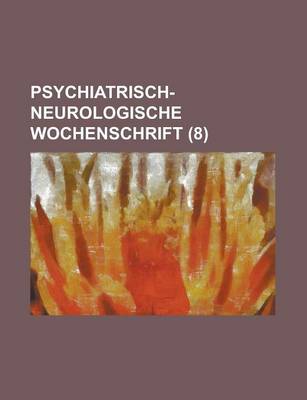 Book cover for Psychiatrisch-Neurologische Wochenschrift (8 )