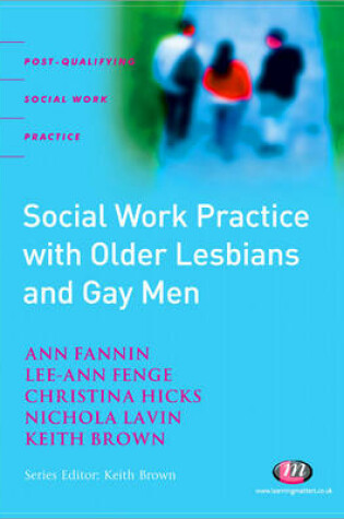 Cover of Social Work Practice with Older Lesbians and Gay Men