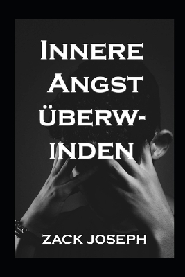 Book cover for Innere Angst überwinden