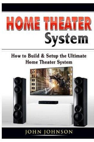 Cover of Home Theater System