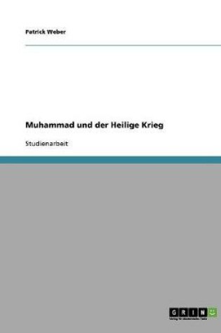 Cover of Muhammad und der Heilige Krieg