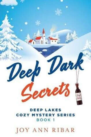 Cover of Deep Dark Secrets