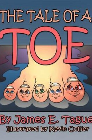 Cover of A Tale Of A Toe