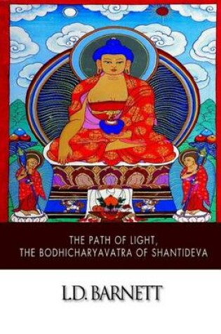 Cover of The Path of Light, the Bodhicharyavatra of Shantideva