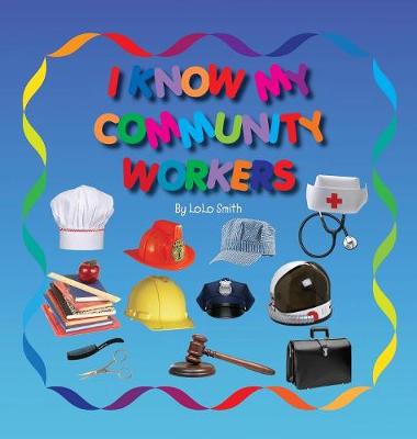 Book cover for I Know My Community Workers