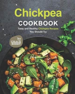 Book cover for Chickpea Cookbook