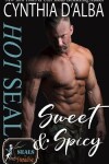 Book cover for Hot SEAL, Sweet and Spicy