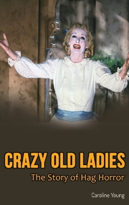 Book cover for Crazy Old Ladies