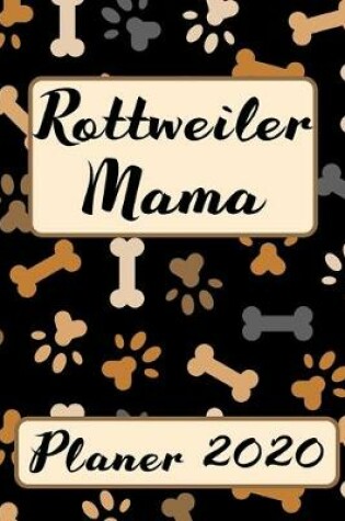 Cover of ROTTWEILER MAMA Planer 2020