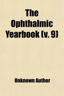 Book cover for Ophthalmic Year Book Volume 9